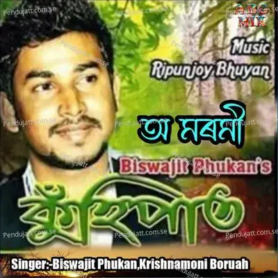 O Moromi - Biswajit Phukan album cover 