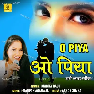 O Piya - Mamta Raut album cover 