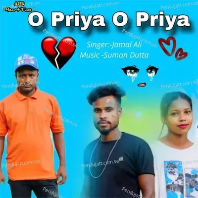 O Priya O Priya - Jamal Ali album cover 