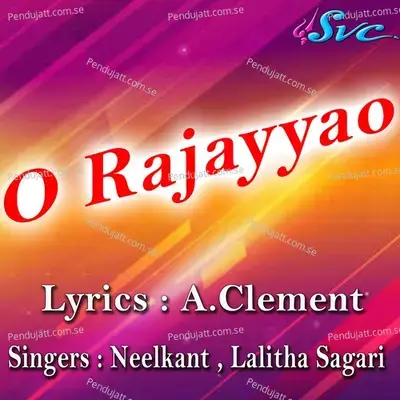 O Rajayyo - Neelkant album cover 