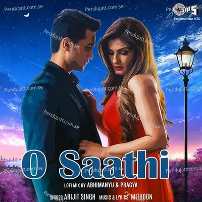 O Saathi mp3 song
