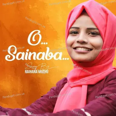 O Sainaba - RAIHANA MUTHU album cover 