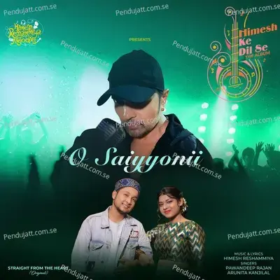 O Saiyyonii - PawanDeep Rajan album cover 