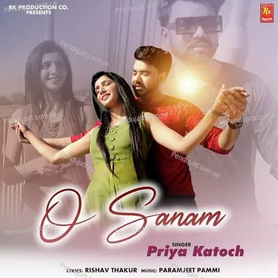 O Sanam - Priya Katoch album cover 