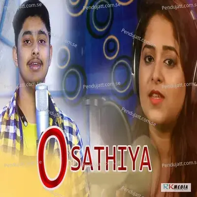 O Sathiya - Sagar Mishra album cover 