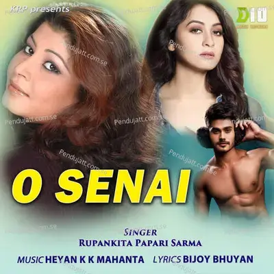 O Senai - Rupankita Papari Sarma album cover 