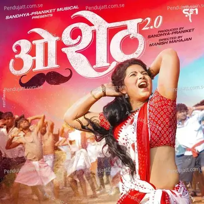 O Sheth 2 0 - Praniket Khune album cover 