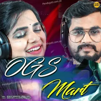 Ogs Mart - Biswajit Mohapatra album cover 