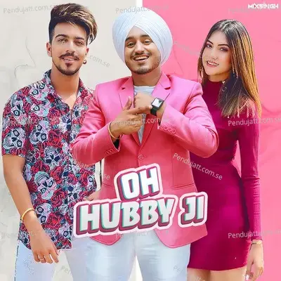 Oh Hubby Ji - Amar Sandhu album cover 