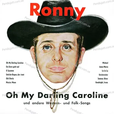 Oh My Darling Caroline Und Andere Western- Und Folk-Songs  Remastered  - Ronny cover album