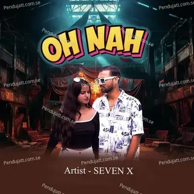 Oh Nah - Seven X album cover 