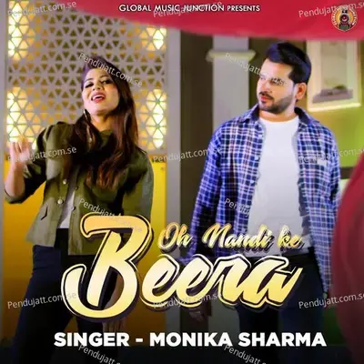 Oh Nandi Ke Beera - Monika Sharma album cover 