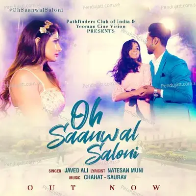 Oh Saanwal Saloni - Garba Song - Javed Ali album cover 