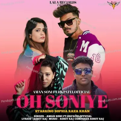 Oh Soniye - Aman Soni album cover 