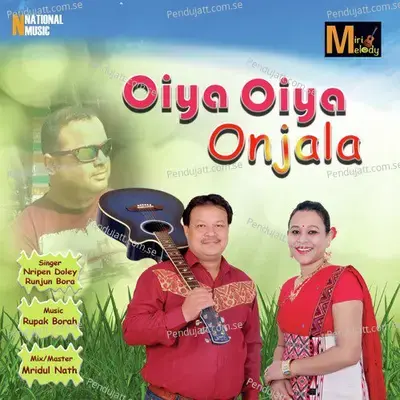 Oiya Oiya Onjala - Nripen Doley album cover 