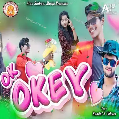 Ok Okey - Kundal K Chhura album cover 