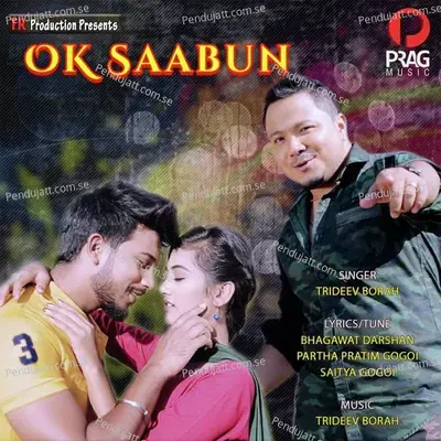 Ok Saabun - Trideev Borah album cover 