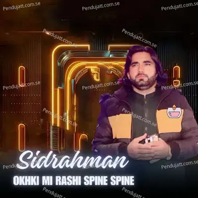 Okhki Mi Rashi Spine Spine - Sidrahman album cover 