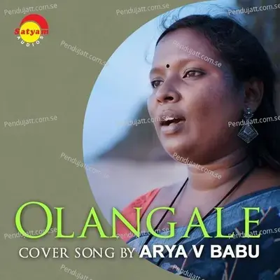 Olangale Odangale - Arya V. Babu album cover 