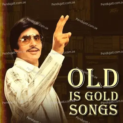 Old Is Gold Songs - Kishore Kumar cover album