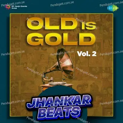 Bahe Ankhiyon Se Dhar - Jhankar Beats - Hero And king Of Jhankar Studio album cover 