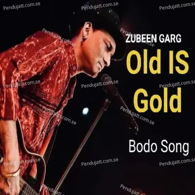 Old Is Gold - Zubeen Garg album cover 