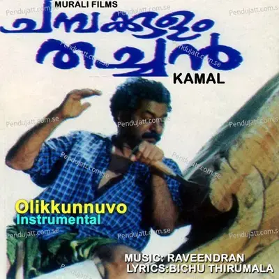 Olikkunnuvo - Raveendran Master album cover 