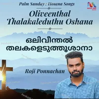 Oliveenthal Thalakaleduthu Oshana - Roji Ponnachan album cover 