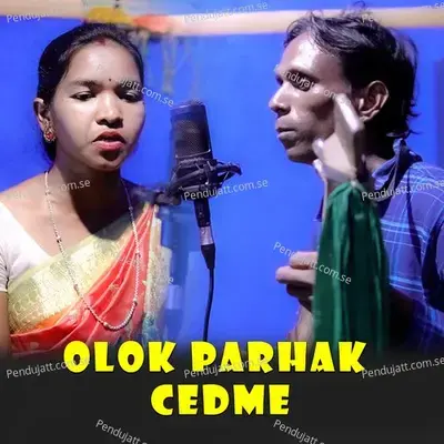 Olok Parhak Cedme mp3 song
