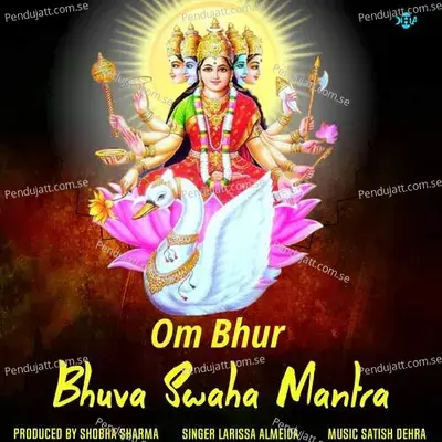 Om Bhur Bhuva Swaha Mantra - Larissa Almeida album cover 