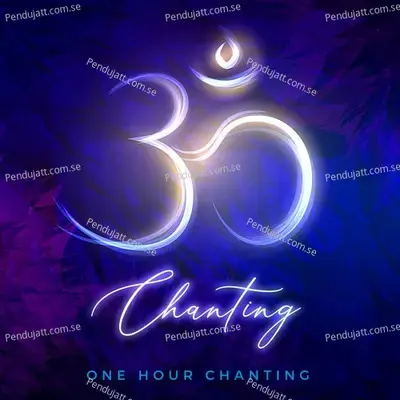 Om Chanting  One Hour Chanting  - Nidhi Prasad