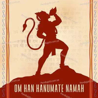 Om Han Hanumate Namah - Rahul Saxena