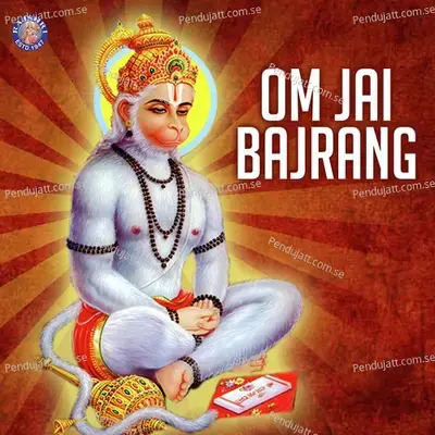 Om Jai Bajrang - Various Artists