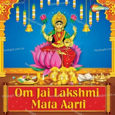 Om Jai Lakshmi Mata Aarti - Sanjayraj Gaurinandan (SRG)