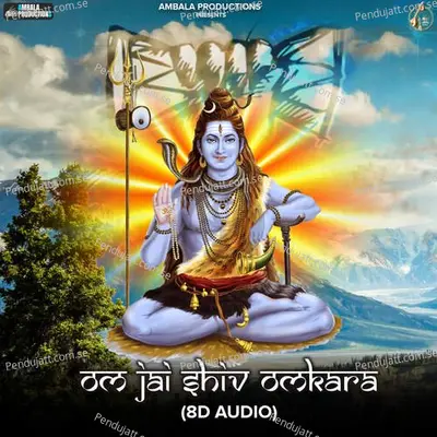 Om Jai Shiv Omkara - Rajveer Sahota album cover 