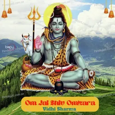 Om Jai Shiv Omkara - Vidhi Sharma album cover 