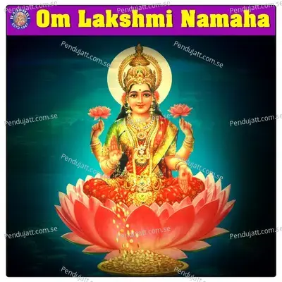 Om Lakshmi Namaha - Various Artists