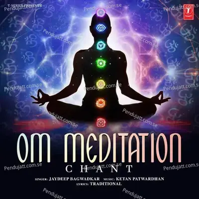 Om Meditation Chant - Jaydeep Bagwadkar album cover 