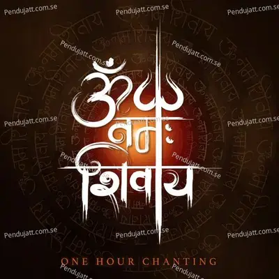 Om Namah Shivay  One Hour Chanting  - Rahul Saxena