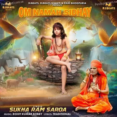 Om Namah Sidhay - Sukha Ram Saroa album cover 