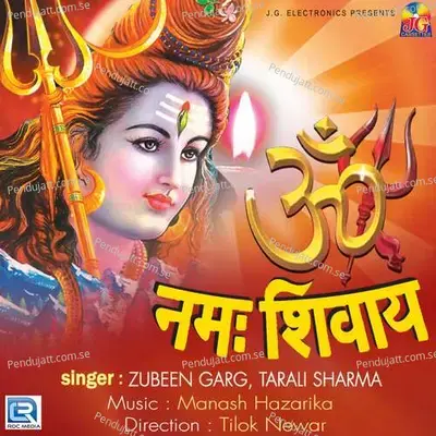 Om Namh Shivay - Zubeen Garg album cover 