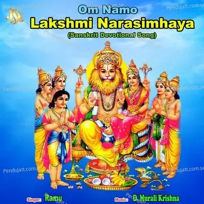Om Namo Lakshmi Narasimhaya - Maharajapuram Ramu album cover 