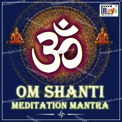 Om Shanti Meditation Mantra - Shalini Srivastava album cover 