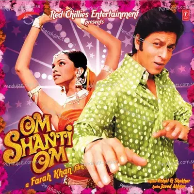 Dastaan - E - Om Shanti Om - Shaan album cover 