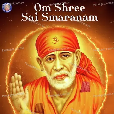 Om Shree Sai Smaranam - Sanjeevani Bhelande cover album