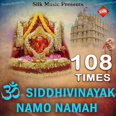 Om Siddhivinayak Namo Namh - Sohini Mishra