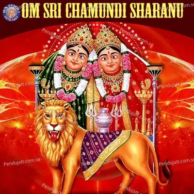 Om Sri Chamundi Sharanu - Various Artists