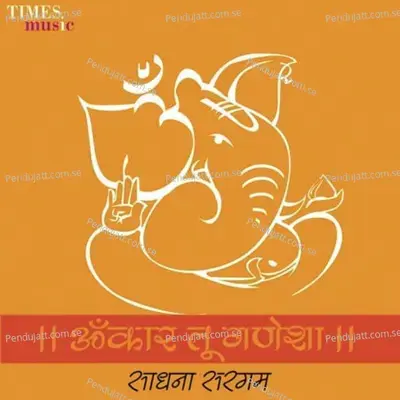 Omkar Tu Ganesha - Sadhana Sargam cover album