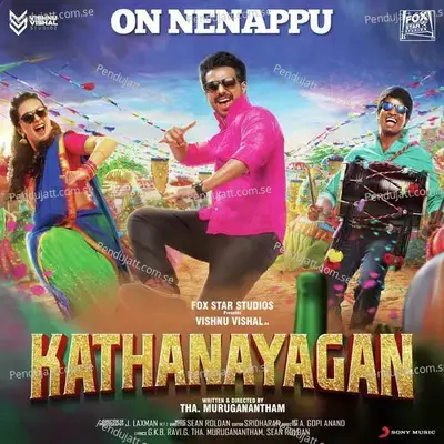 On Nenappu  From  Kathanayagan   - Sean Roldan