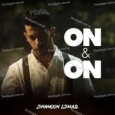 On  Amp  On - Shamoon Ismail album cover 